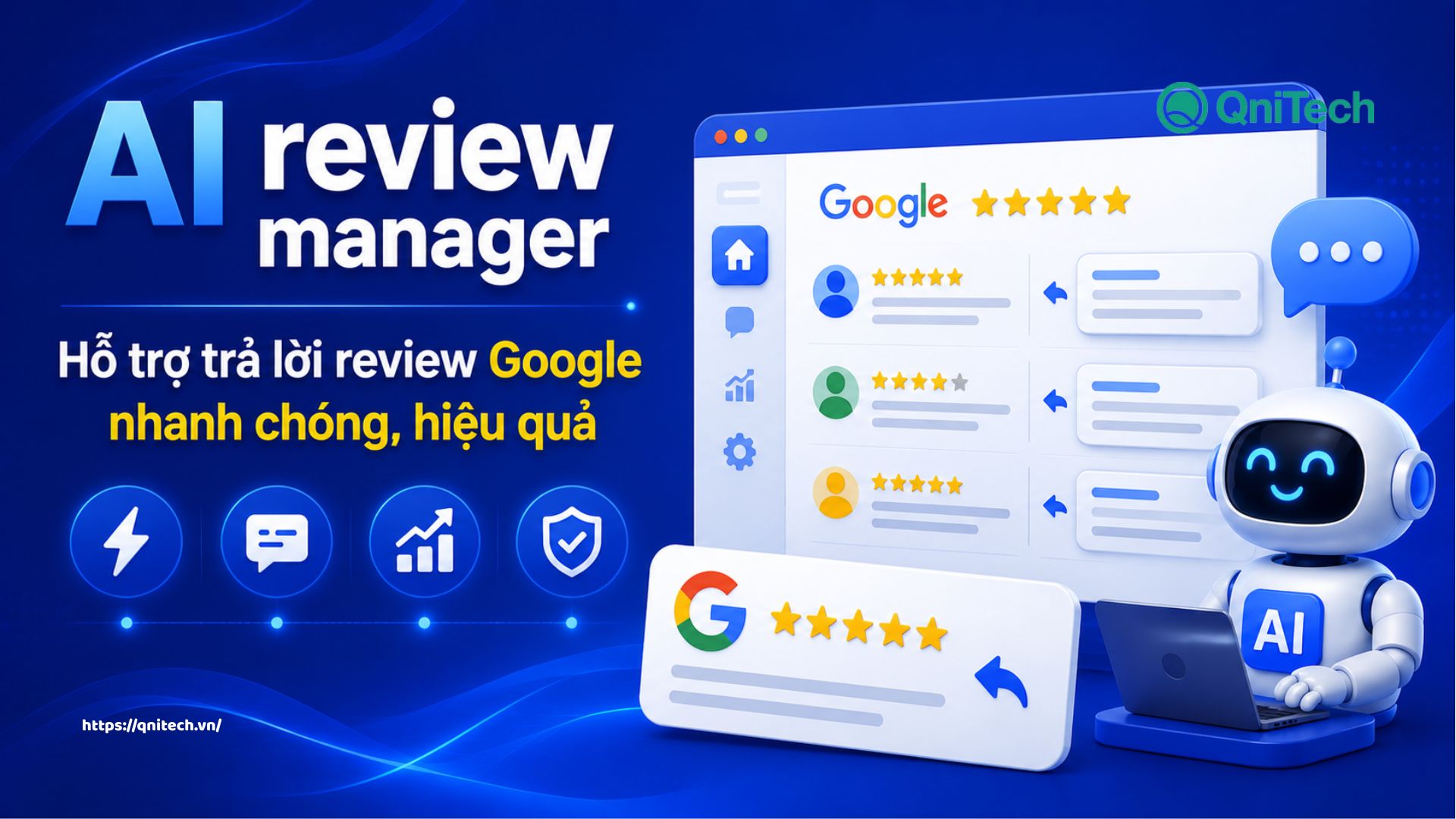 AI review manager hỗ trợ trả lời review google nhanh chóng, hiệu quả