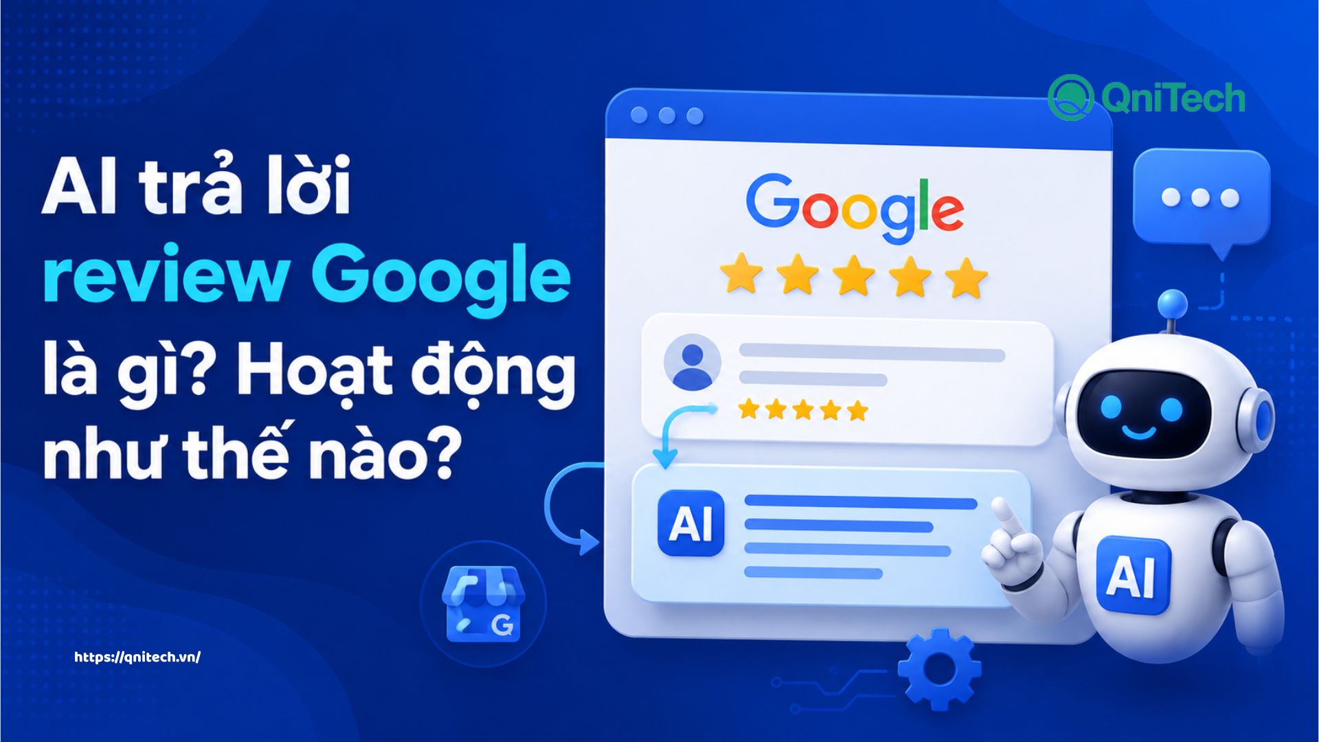 AI trả lời review Google là gì, hoạt động như thế nào