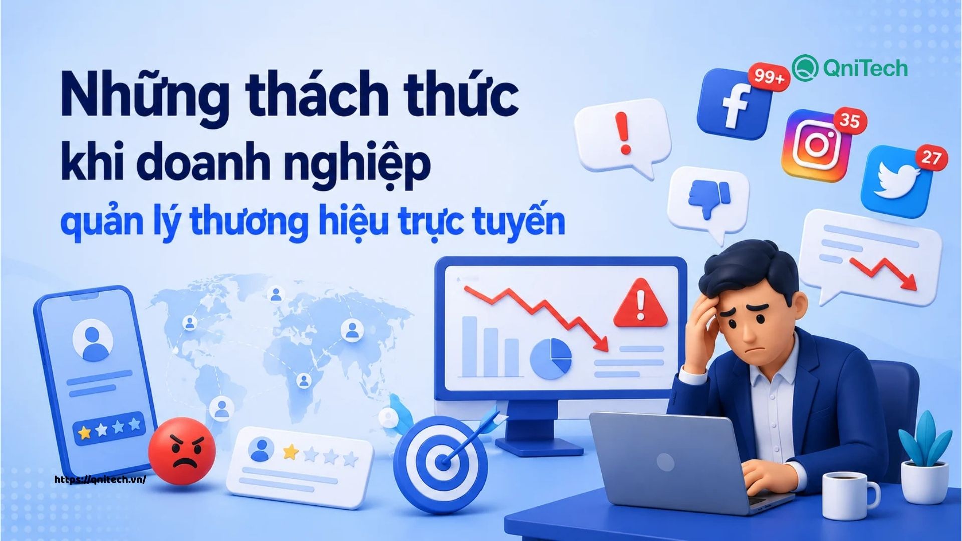 Những thách thức khi thương hiệu quản lý thương hiệu trực tuyến