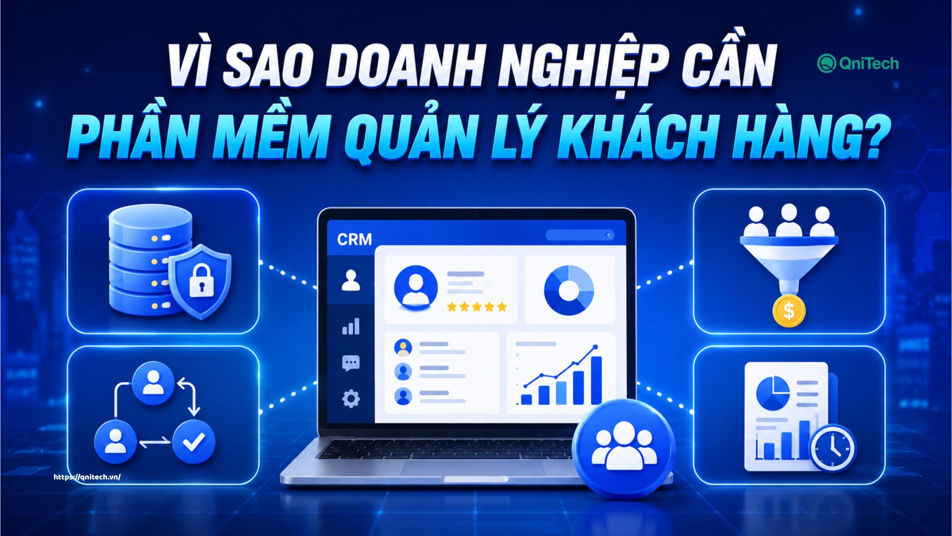 Vì sao doanh nghiệp cần phần mềm quản lý khách hàng