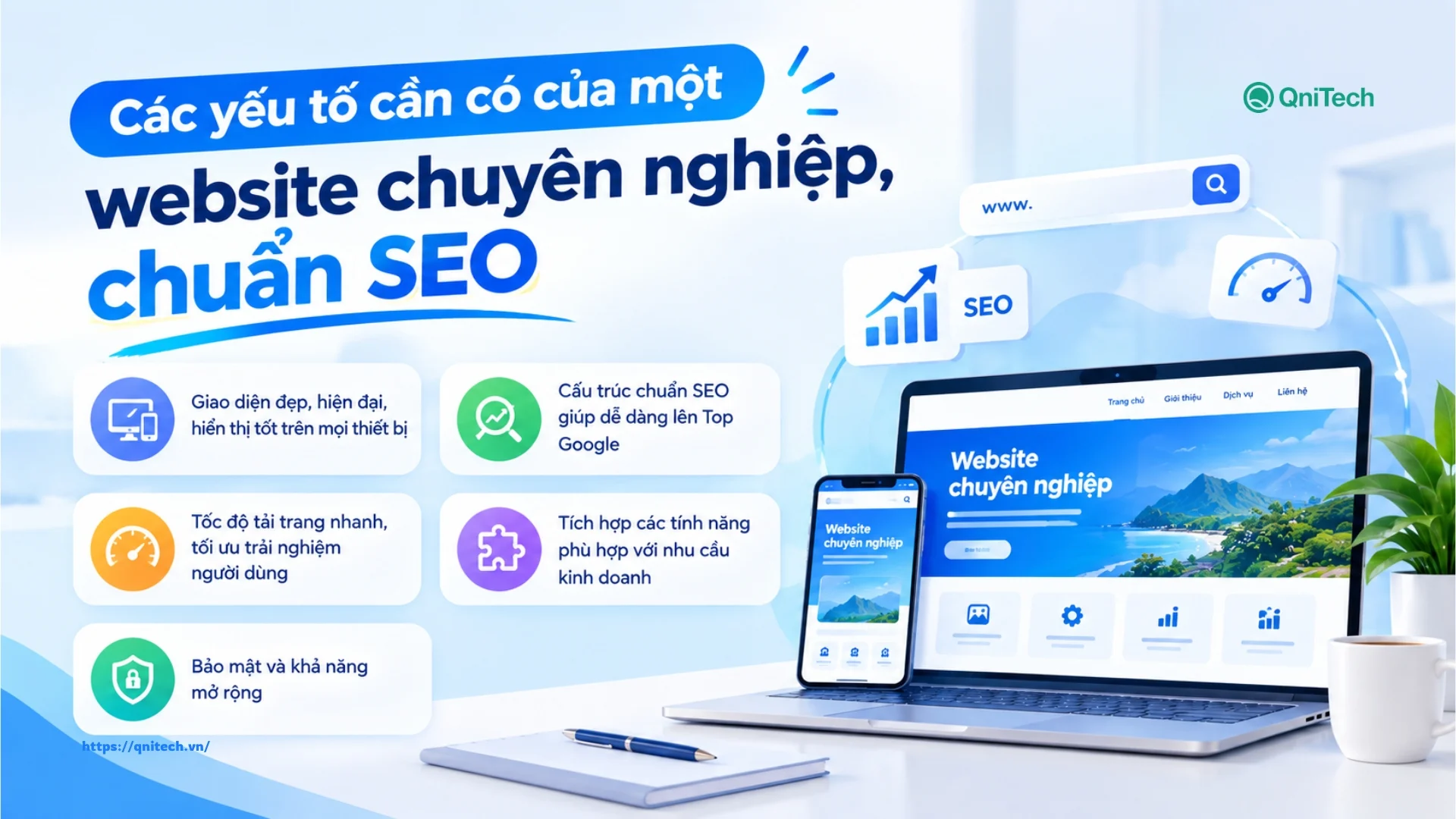 Các yếu tố cần có của một website chuyên nghiệp, chuẩn SEO Các yếu tố cần có của một website chuyên nghiệp, chuẩn SEO