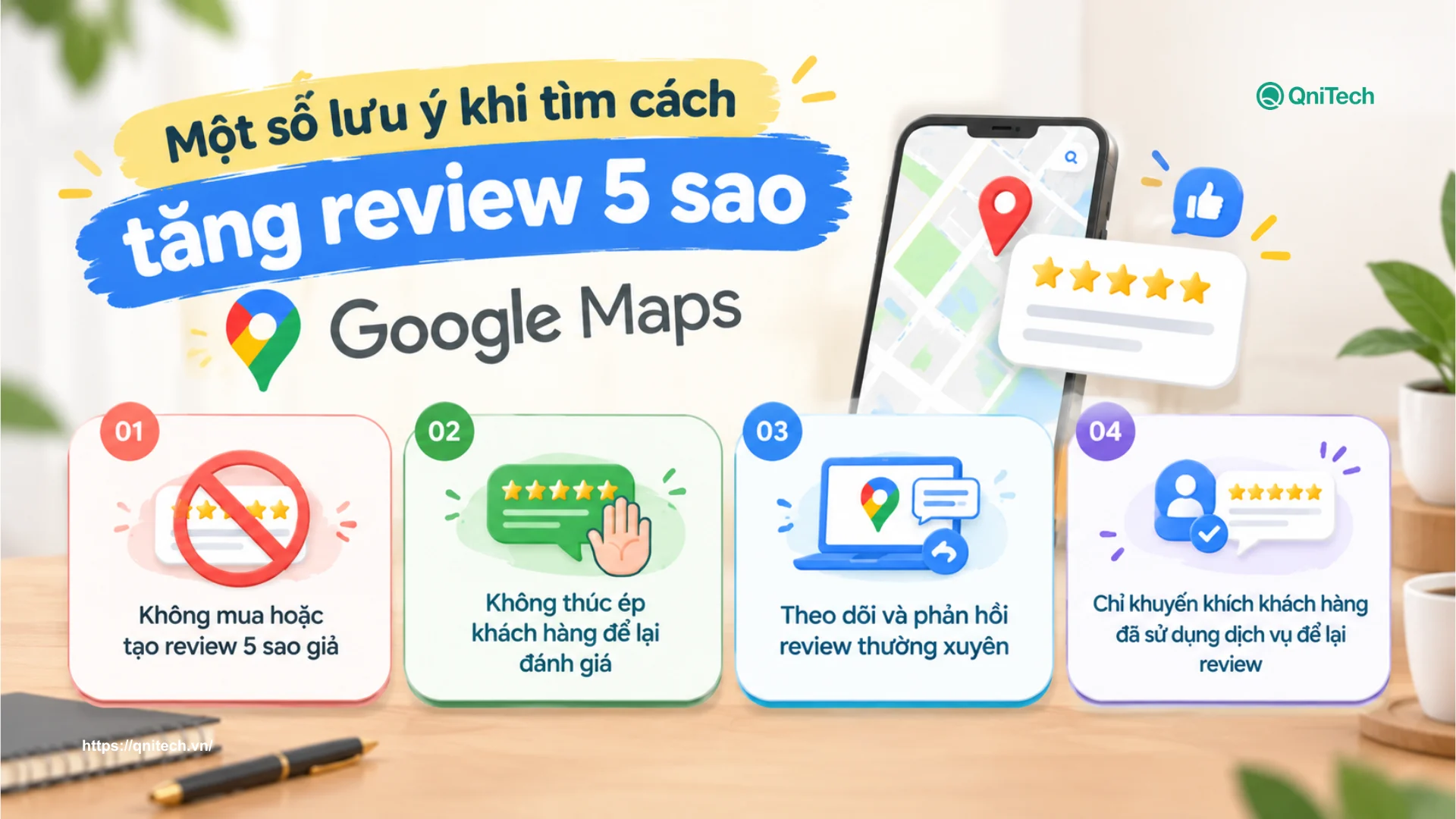 Một số lưu ý khi tìm cách tăng review 5 sao Google Maps