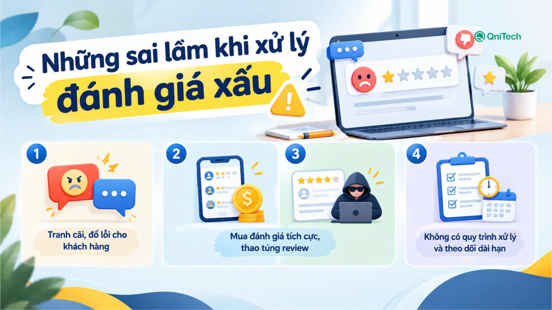 Những sai lầm khi xử lý đánh giá xấu Những sai lầm khi xử lý đánh giá xấu
